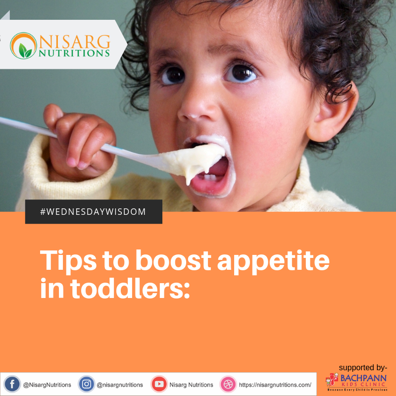 Tips to boost appetite in toddlers